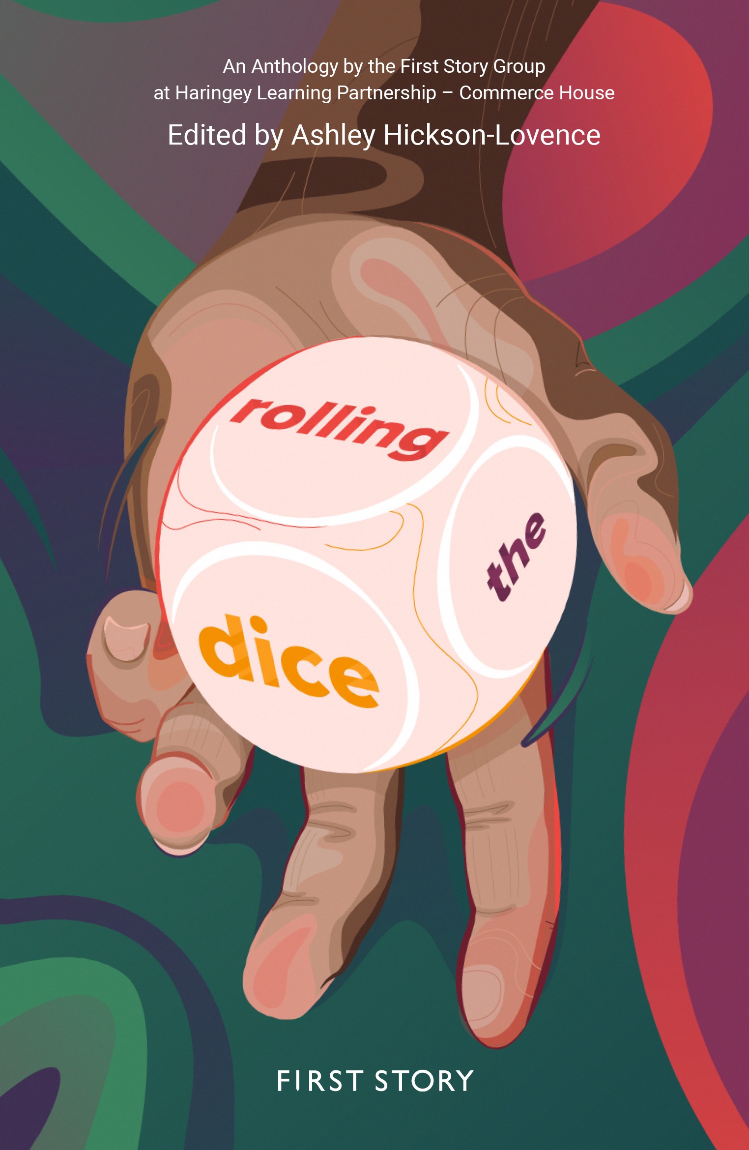 Cover of First Story Anthology for Commerce House, titled Rolling The Dice